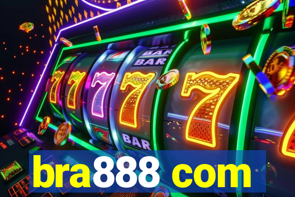 bra888 com